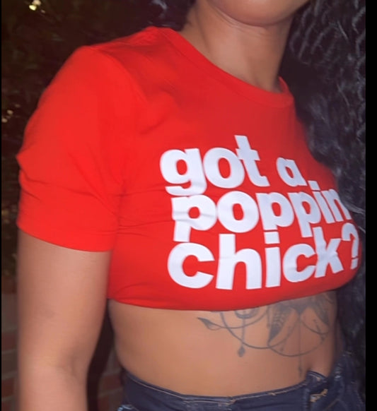 Got a POPPIN Chic Tee