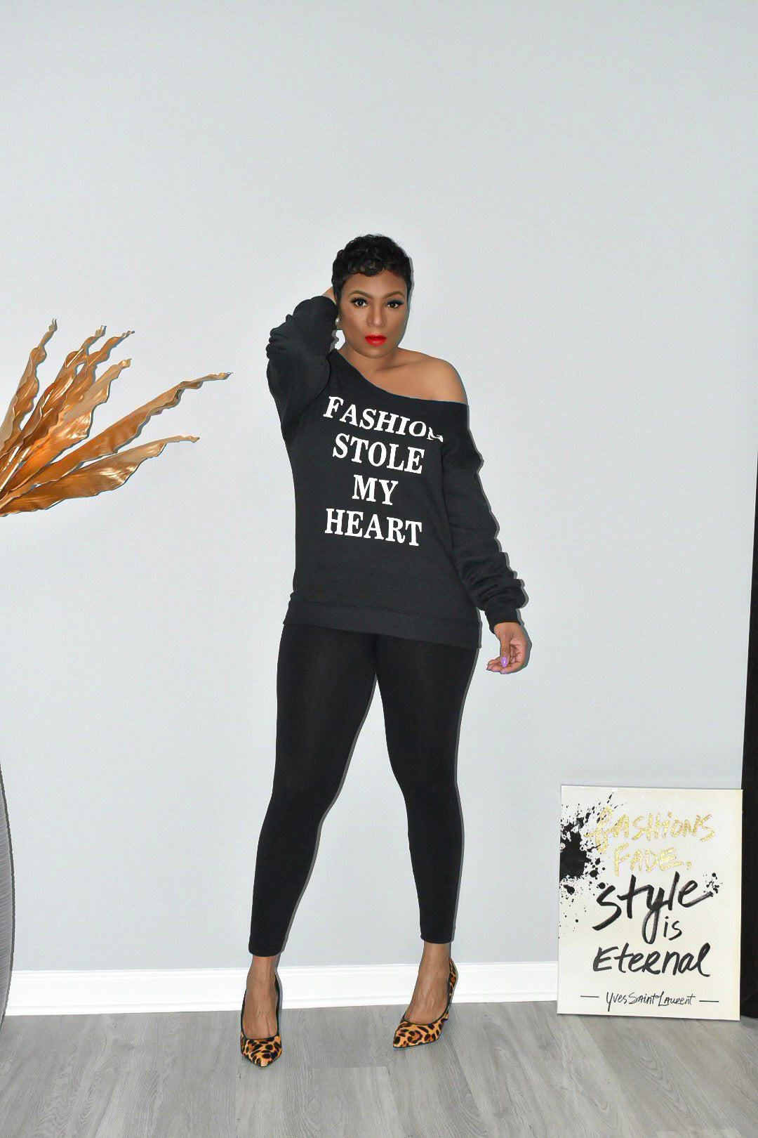 "FASHION STOLE MY HEART" Sweatshirt