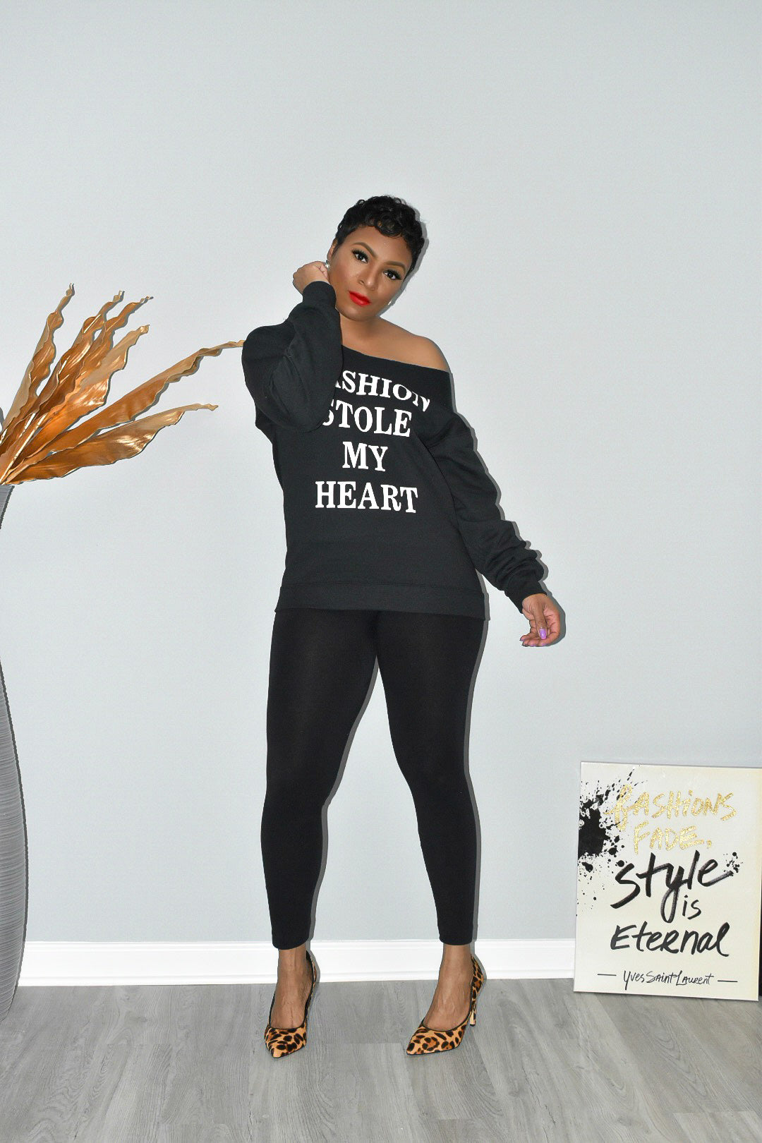 "FASHION STOLE MY HEART" Sweatshirt