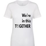 We're in this Together Top